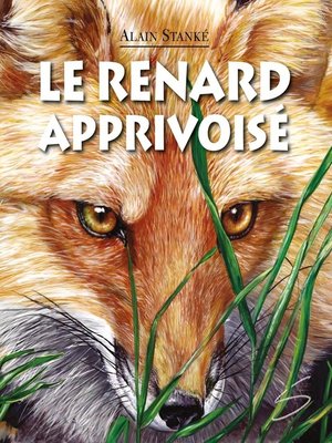 cover image of Le renard apprivoisé